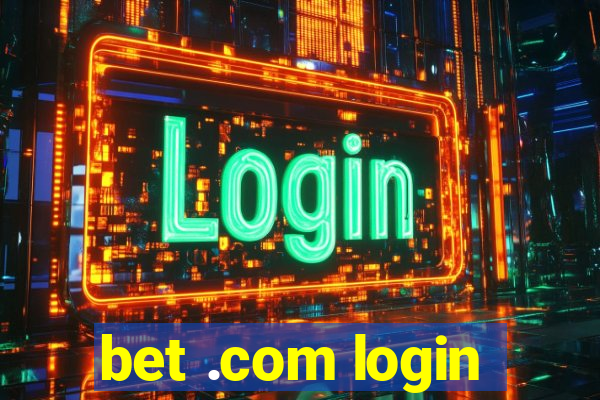 bet .com login